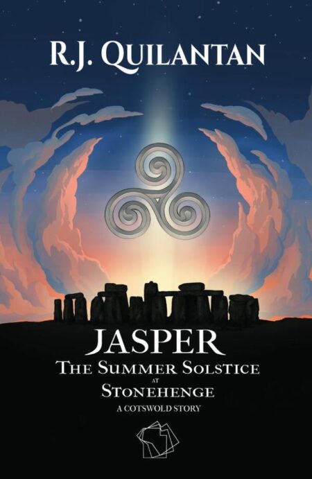 Jasper:The Summer Solstice at Stonehenge. A Cotswold Story