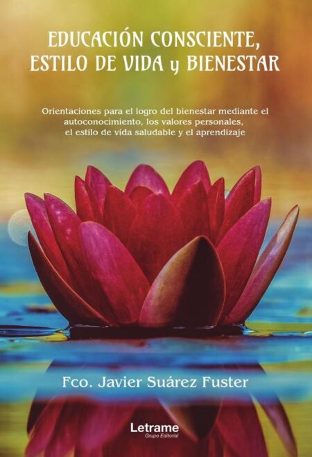 Educación consciente, estilo de vida y bienestar