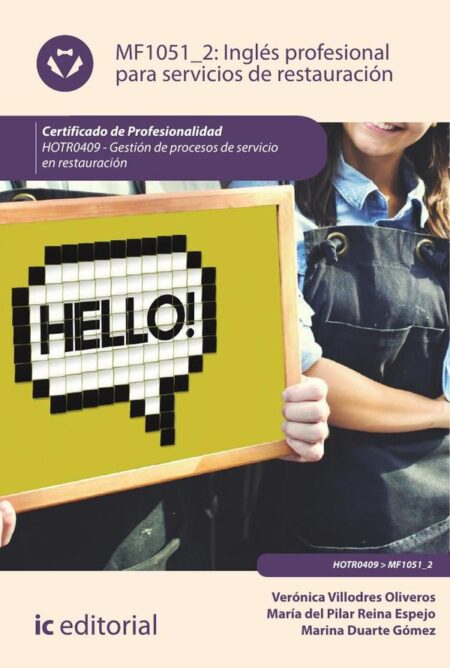 Inglés profesional para servicios de restauración. HOTR0409 - Gestión de procesos de servicio en restauración