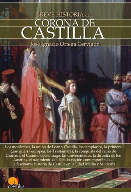 Breve historia de la Corona de Castilla