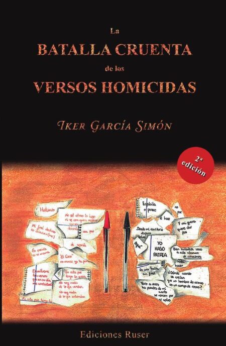 La batalla cruenta de los versos homicidas