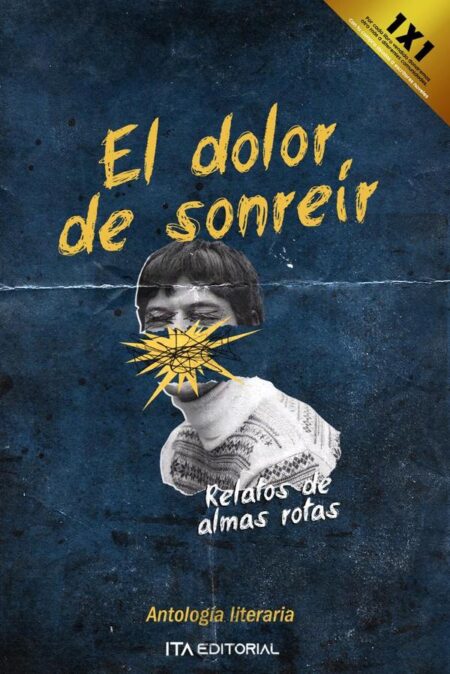 El dolor de sonreír