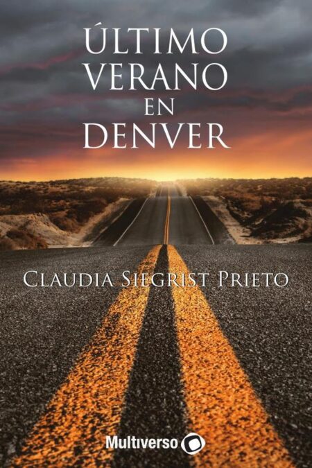 Último Verano en Denver