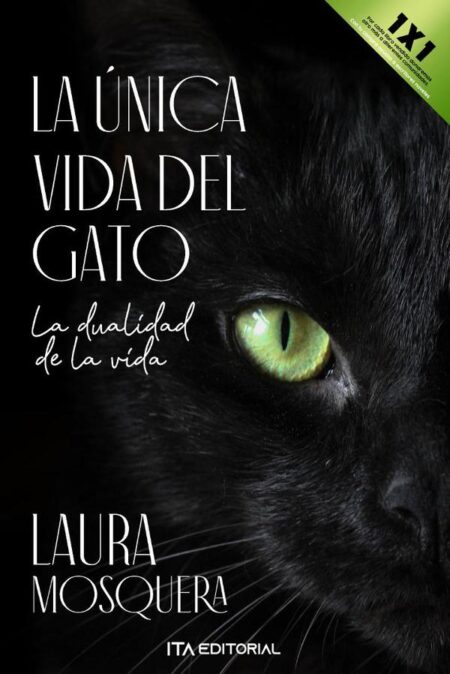 La única vida del gato:La dualidad de la vida