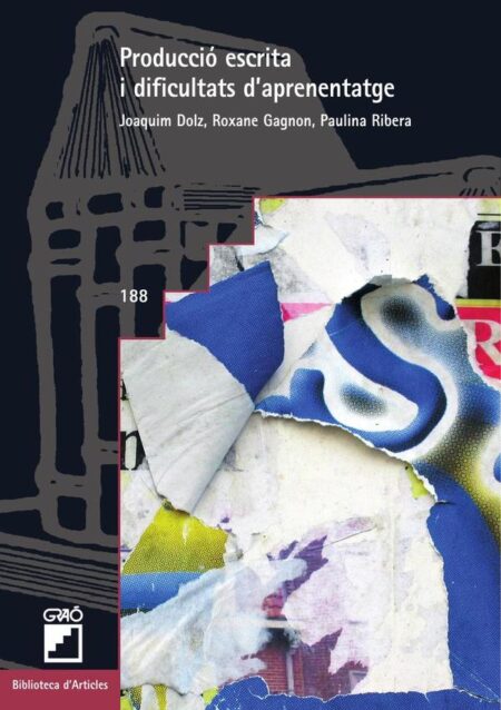 Producció escrita i dificultats d''aprenentatge