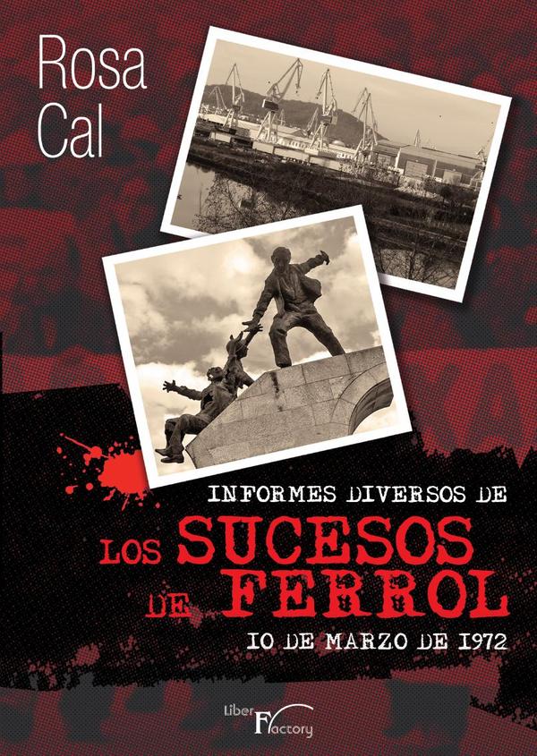 Informes diversos de los sucesos de Ferrol:10 de Marzo de 1972
