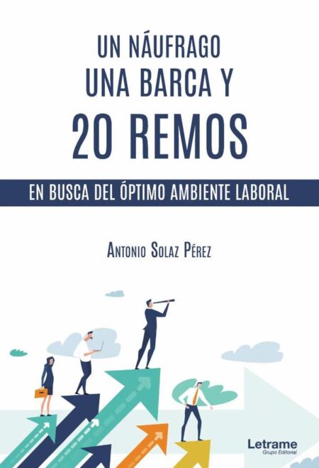 Un náufrago, una barca y 20 remos