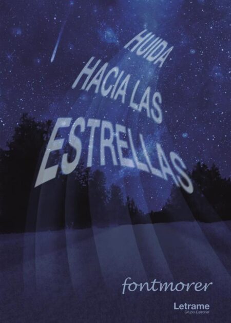 Huida hacia las estrellas