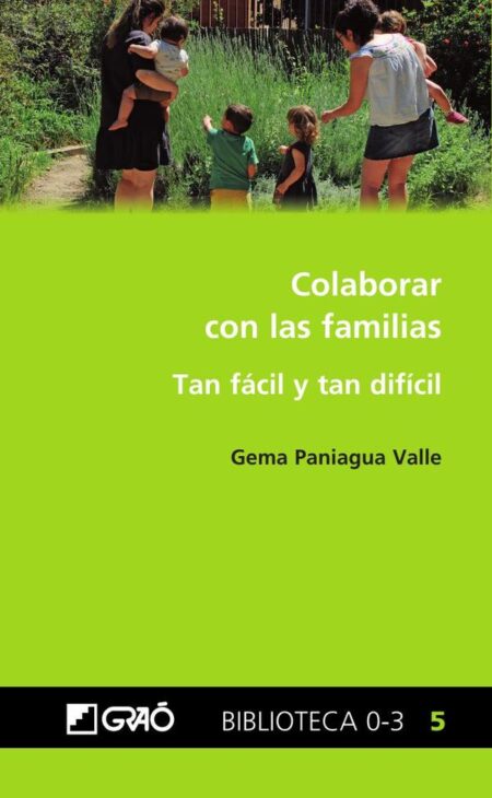Colaborar con las familias:Tan fácil y tan difícil