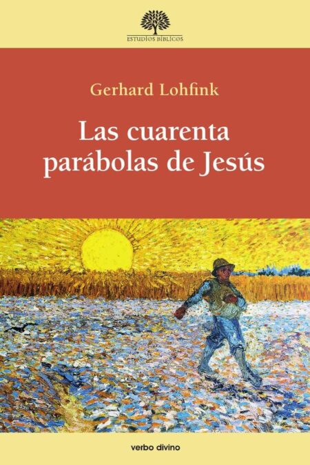 Las cuarenta parábolas de Jesús