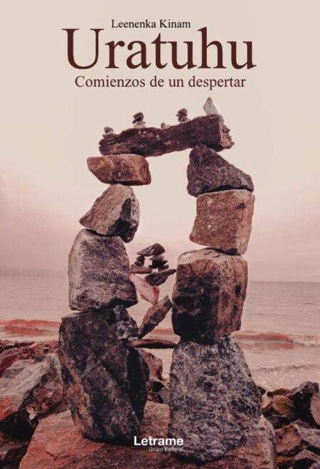 Uratuhu. Comienzos de un despertar