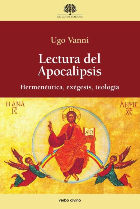 Lectura del Apocalipsis:Hermenéutica, exégesis, teología