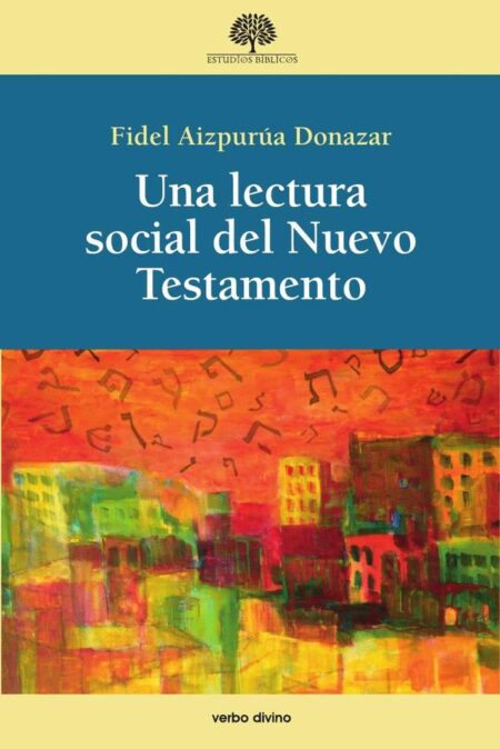 Una lectura social del Nuevo Testamento