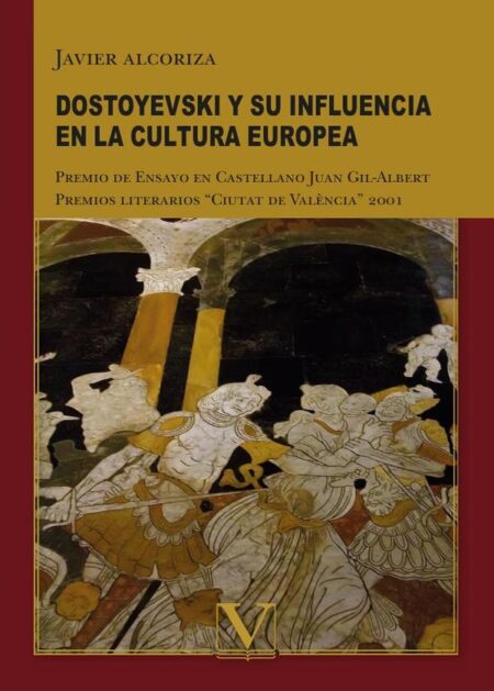 Dostoyevski y su influencia en la cultura europea