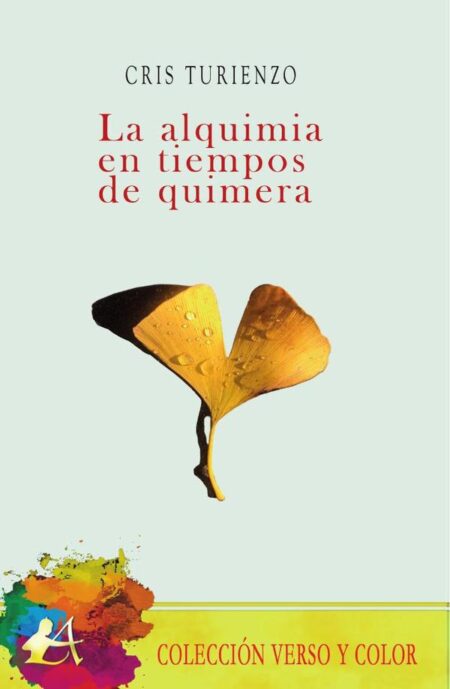 La alquimia en tiempos de quimera