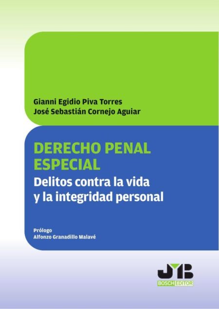 Derecho penal especial:Delitos contra la vida y la integridad personal