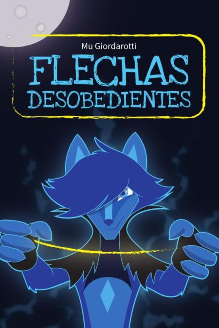 Flechas desobedientes
