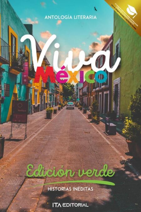 Viva México:Edición verde