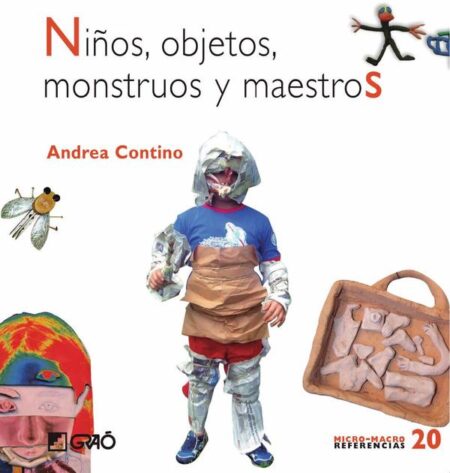 Niños, objetos, monstruos y maestros