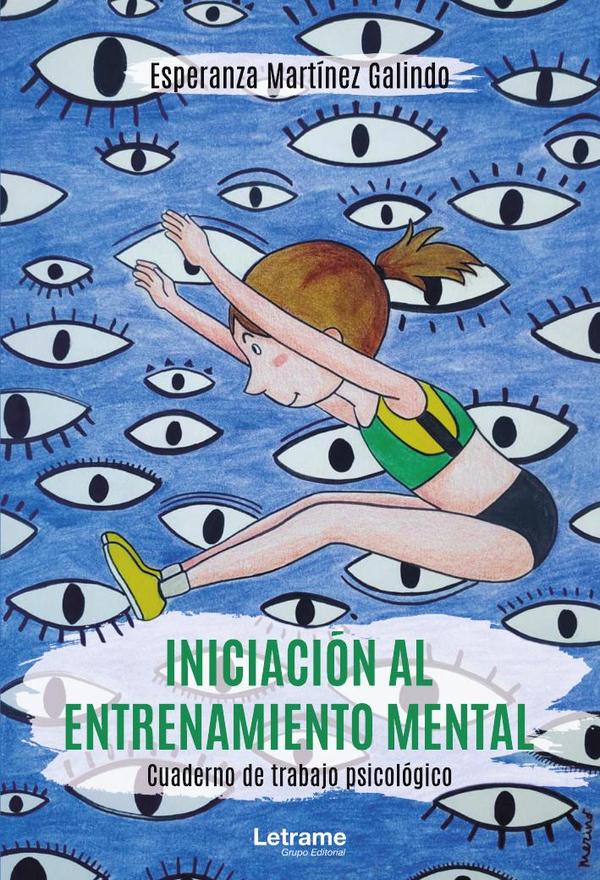 Iniciación al entrenamiento mental. Cuaderno de trabajo