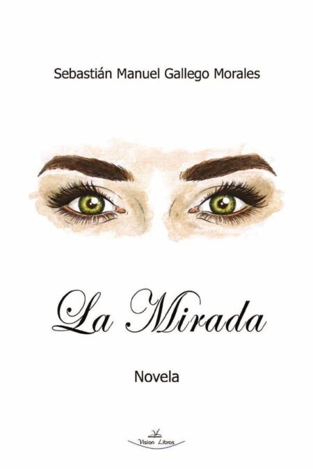 La mirada