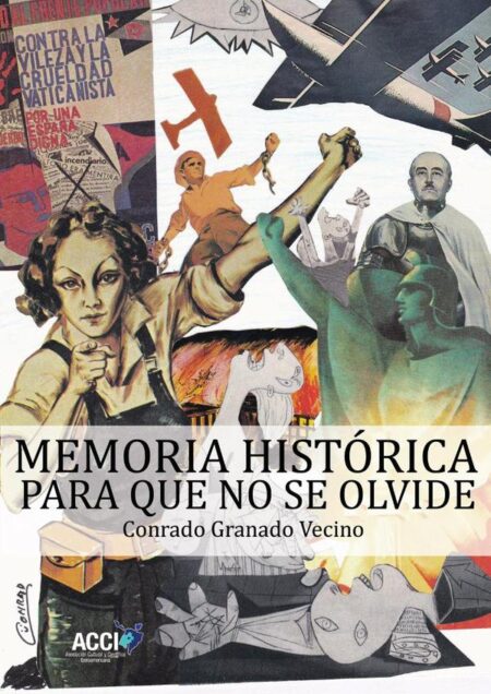 Memoria Histórica:Para que no se Olvide