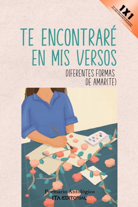 Te encontraré en mis versos ISBN: 979-883-53-7099-3