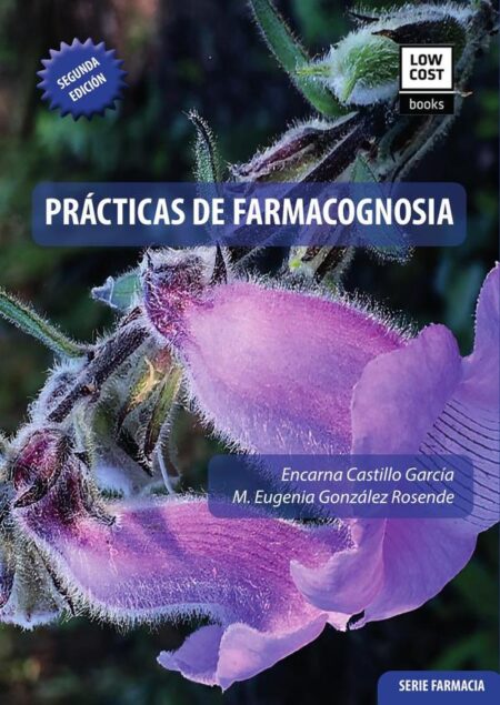 PRÁCTICAS DE FARMACOGNOSIA 2ª Ed