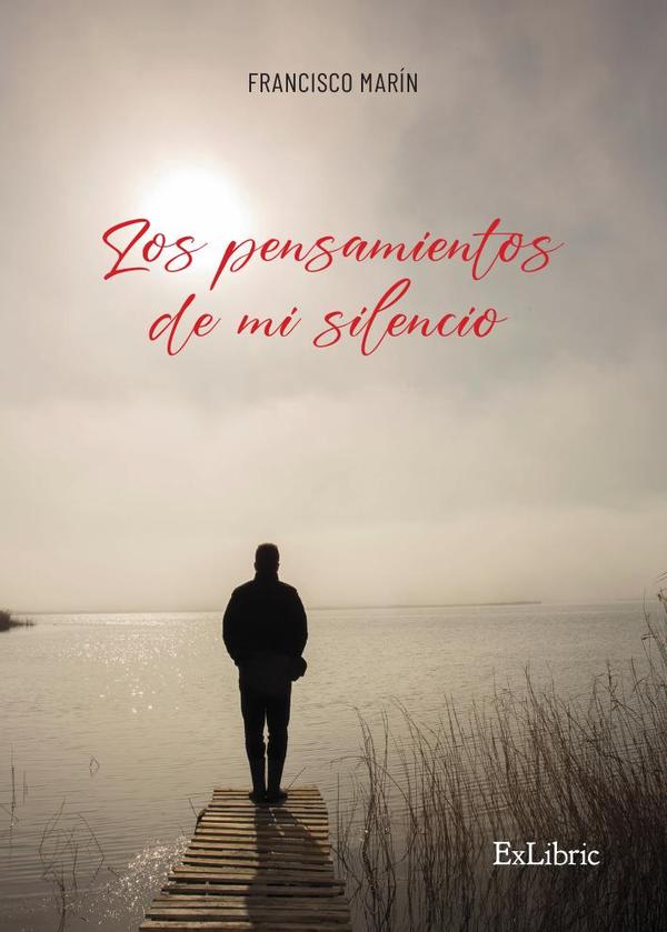 Los pensamientos de mi silencio
