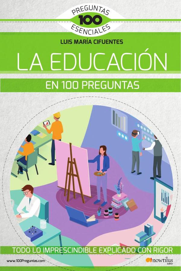 La educación en 100 preguntas