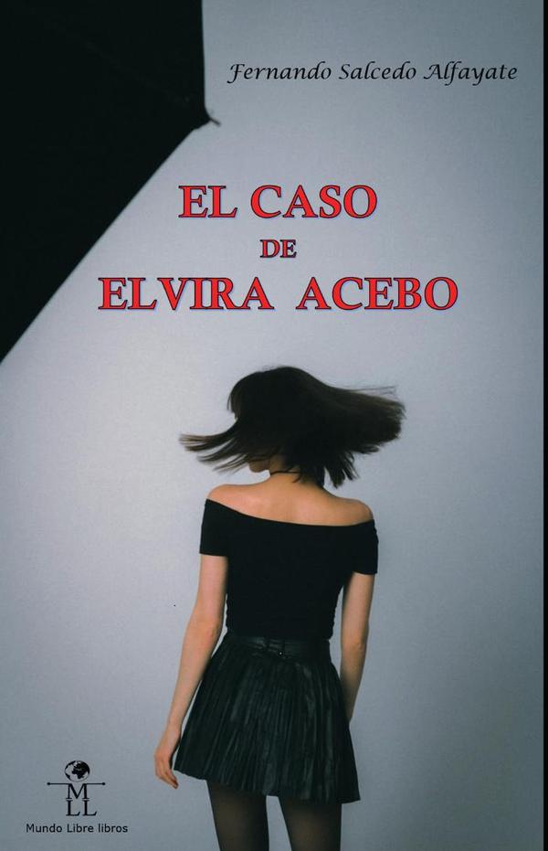 El caso de Elvira Acebo