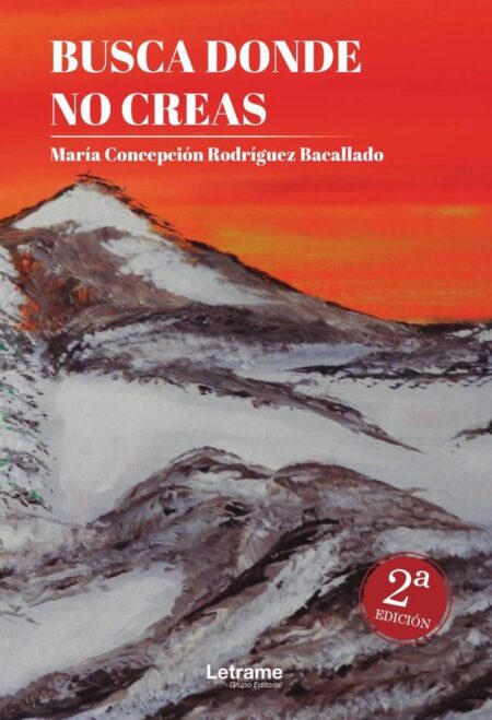 Busca donde no creas