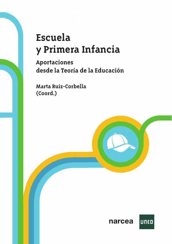 Escuela y Primera Infancia:Aportaciones desde la Teoría de la Educación