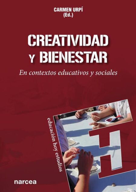 Creatividad y bienestar:En contextos educativos y sociales