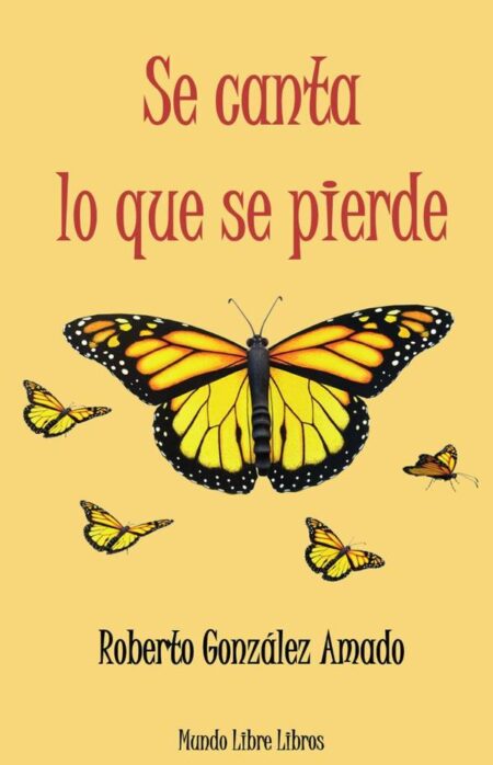 Se canta lo que se pierde