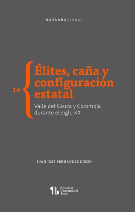 Élite, orden y conflicto:Sobre cómo se construyó un orden social en Cali 1910-1953