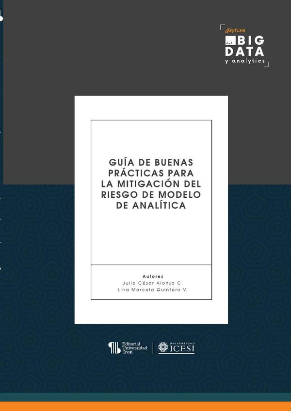 Guía de buenas prácticas para la mitigación del riesgo de modelo de analítica