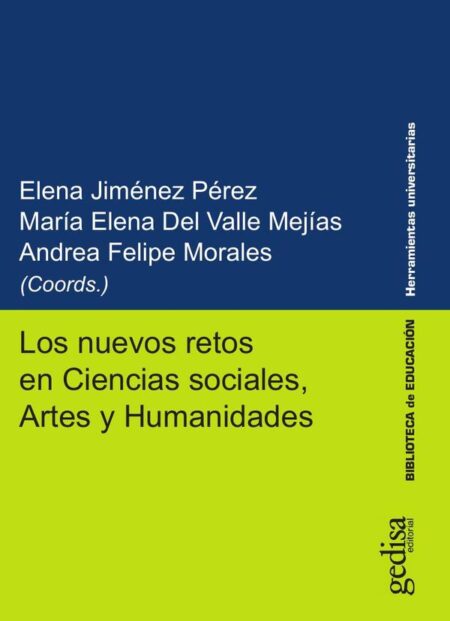 Los nuevos retos en Ciencias sociales, Artes y Humanidades
