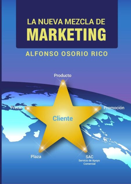 La nueva mezcla de marketing