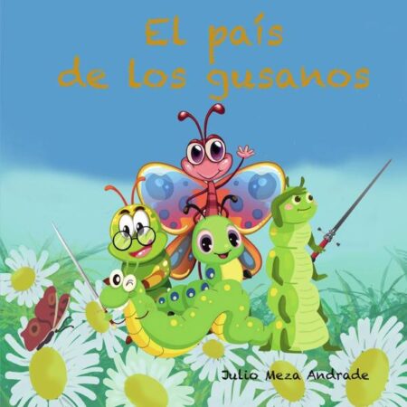 El país de los gusanos