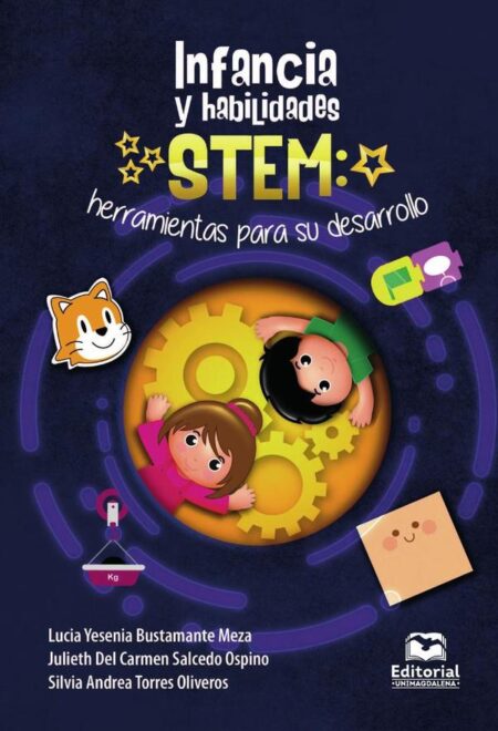 Infancia y habilidades STEM:Herramientas para su desarrollo