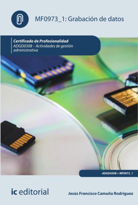 Grabación de datos. ADGD0308 - Actividades de gestión administrativa