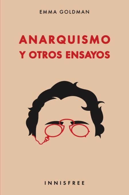 Anarquismo y otros ensayos