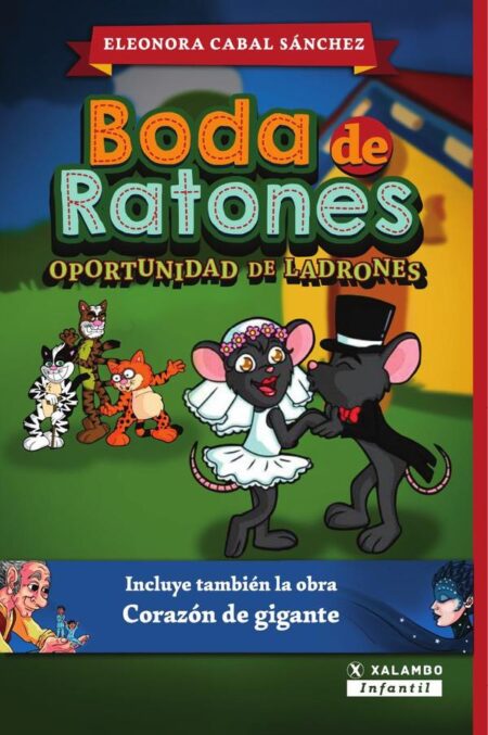 Boda de ratones:Oportunidad de ladrones