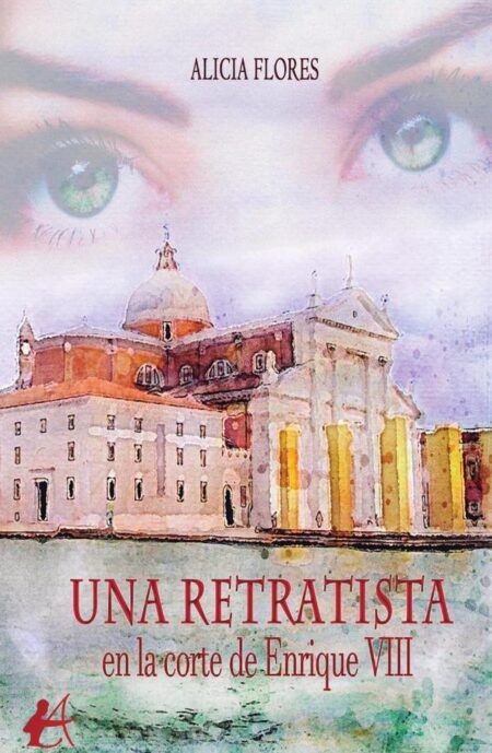 Una retratista en la corte de Enrique VIII