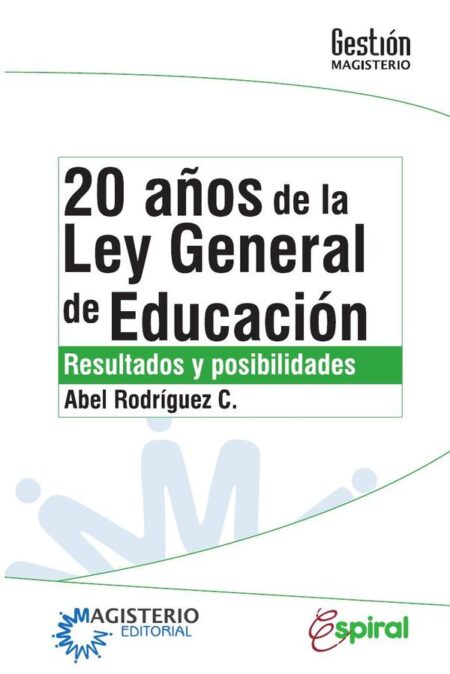 20 años de la Ley General de Educación:Resultados y posibilidades