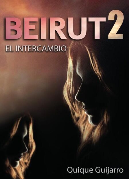 Beirut II:El intercambio