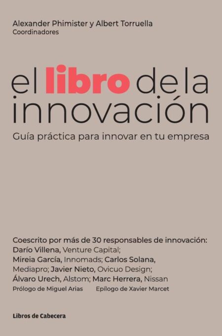 El libro de la innovación: Guía práctica para innovar en tu empresa