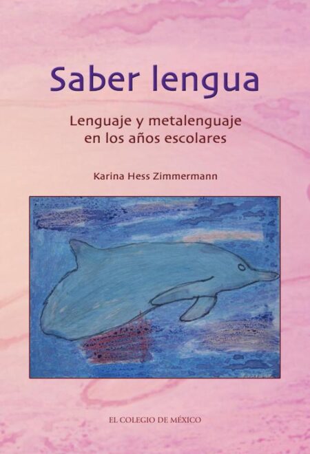 Saber lengua.:Lenguaje y metalenguaje en los años escolares