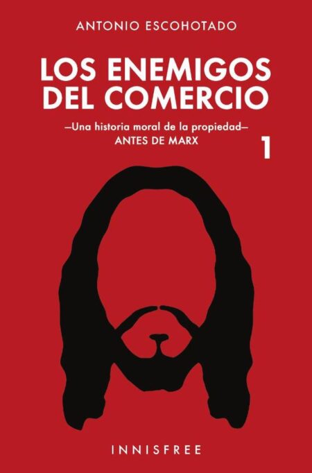 Los enemigos del comercio 1